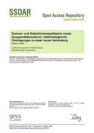 Diskurs- und Subjektivierungstheorie meets Gruppendiskussionen: methodologische Überlegungen zu einer neuen Verbindung