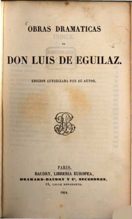 Obras dramáticas de Don Luis de Eguilaz