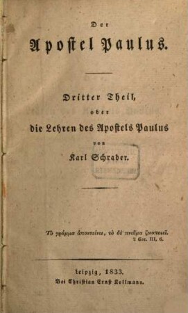 Der Apostel Paulus, 3. Die Lehren des Apostels Paulus