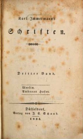 Karl Immermann's Schriften, 3. Merlin. Andreas Hofer