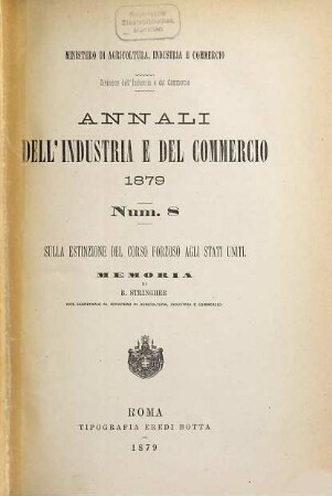 Annali del industria e del commercio. 8. 1879