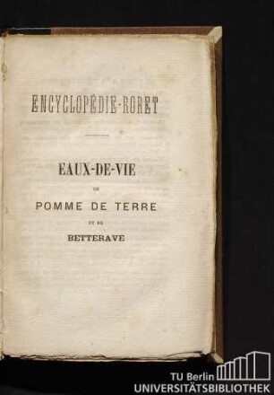 Nouveau manuel complet de la distillation de l'eau-de-vie de pomme de terre et de betterave