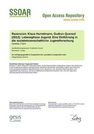 Rezension: Klaus Hurrelmann, Gudrun Quenzel (2012): Lebensphase Jugend. Eine Einführung in die sozialwissenschaftliche Jugendforschung