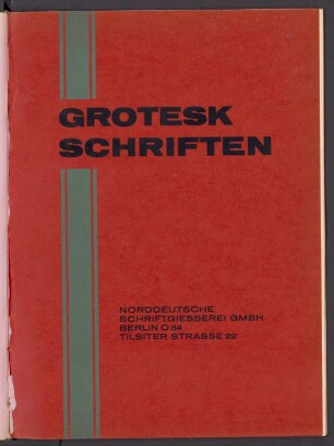 Grotesk-Schriften : [Schriftproben]