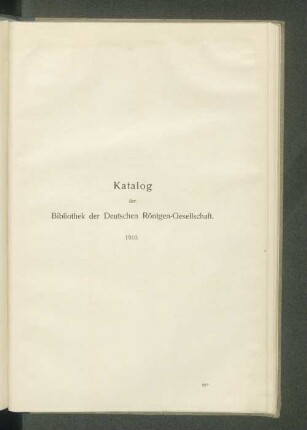 Katalog der Bibliothek der Deutschen Röntgen-Gesellschaft.