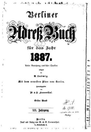 1887: Berliner Adreßbuch : für das Jahr ... : unter Benutzung amtlicher Quellen