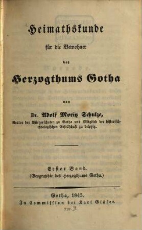 Heimathskunde für die Bewohner des Herzogthums Gotha, 1. Geographie des Herzogthums Gotha