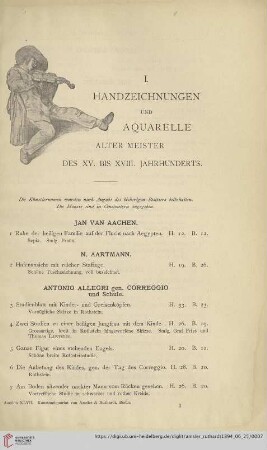 I. Handzeichnungen und Aquarelle alter Meister des XV. bis XVIII. Jahrhunderts (Nr. 1-667)