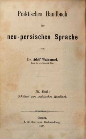 Praktisches Handbuch der neu-arabischen Sprache. III