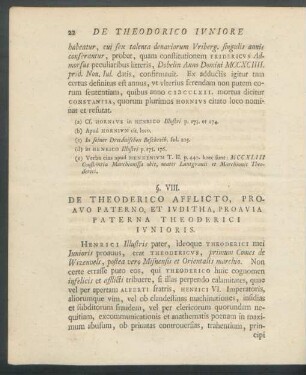 §. VIII. De Theoderico Afflicto, Pro-Avo Paterno, Et Iuditha, Proavia Paterna Theoderici Iunioris