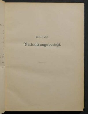 Erster Teil. Verwaltungsbericht.