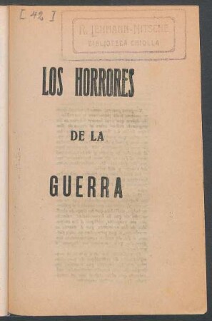 Los horrores de la guerra : [con ¡Adelante soldado francés!]