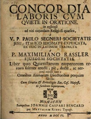 Concordia Laboris Cum Quiete In Oratione