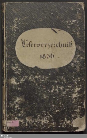 [1836]: Leserverzeichniß 1836 - Bibl.Arch.II.F,Vol.478.g