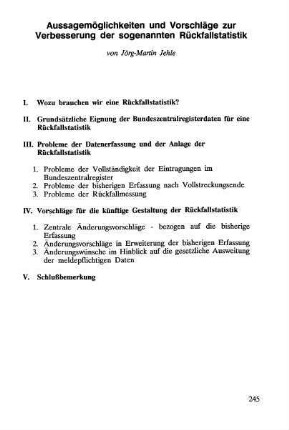 245-264, Aussagemöglichkeiten und Vorschläge zur Verbesserung der sogenannten Rückfallstatistik
