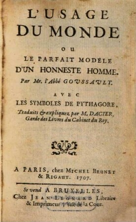 L' usage du monde ou le parfait modèle d'un honneste homme