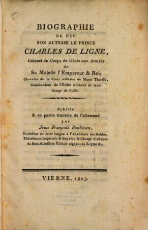 Biographie de son Altesse Charles de Ligne