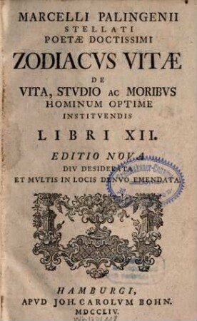 Zodiacus Vitae : de Vita, Stvdio ac Moribvs Hominum optime institvendis Libri XII