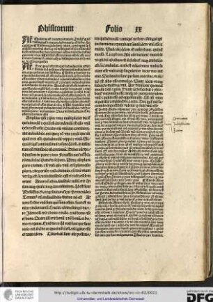 Amplius quam et ipsum unum multipliciter dicitur quemadmodum et quid est, intendum est quomodo unum debet esse omne.