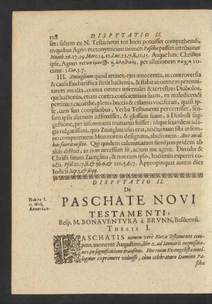 Disputatio II. De Paschate Novi Testamenti, Resp. M. Bonaventura a Brunn, Basileensi