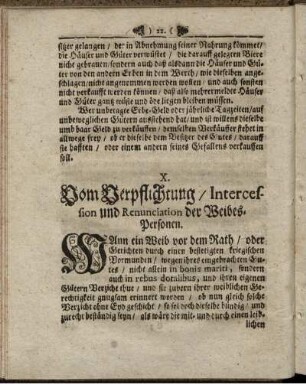 X. Vom Verpflichtung/ Intercession und Renunciation der Weibes-Personen