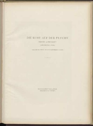 Die Ruhe auf der Flucht. (Genannt „A fire light“)