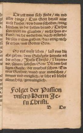 Der Passion vnsers || Herrn Jhesu Christi/ Jm || thon/ Jnuentor rutili. ||