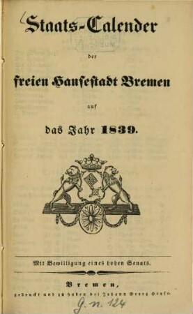 Staats-Calender der Freien Hansestadt Bremen : auf d. Jahr ... 1839