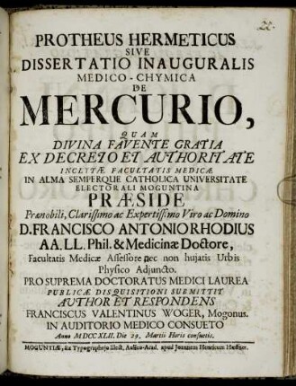 Protheus Hermeticus Sive Dissertatio Inauguralis Medico-Chymica De Mercurio
