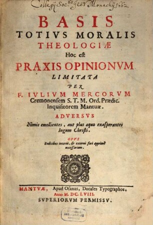 Basis totius moralis Theologiae