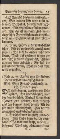 19. 1 Joh. 4,19. Lasset uns ihn lieben, denn er hat uns erst geliebet. Mel. Mein Freund zerschmeltzt [et]c. 1 T. p. 627. n. 405.