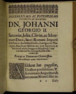 Serenissimo Ac Potentissimo Principi Ac Domino. Dn. Johanni Georgio II., Saxoniæ, Juliæ, Cliviæ, ac Montium Duci, [...]