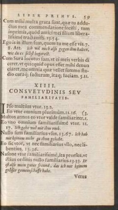 XIIII. Consuetudinis Seu Familiaritatis.