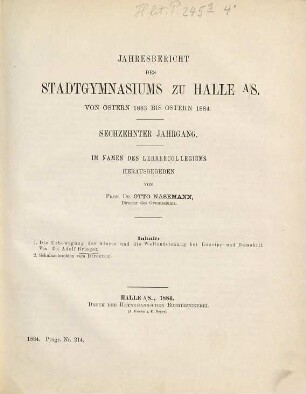 Jahresbericht des Stadtgymnasiums zu Halle : von Ostern ... bis Ostern .... 1883/84