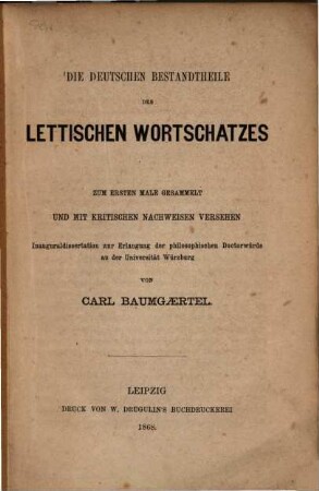Die deutschen Bestandtheile des lettischen Wortschatzes zum ersten Male gesammelt und mit kritischen Nachweisen versehen