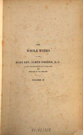 The whole works of the most rev. James Ussher. 4
