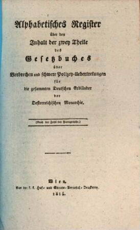 Gesetzbuch über Verbrechen und schwere Polizey-Uebertretungen, 2. Von den schweren Polizey-Uebertretungen und dem Verfahren bey denselben