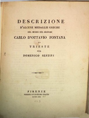 Descrizione d'alcune medaglie greche del Museo di Carlo d'Ottavio Fontana di Trieste, [1]