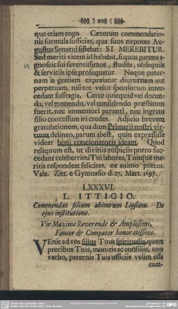 LXXXVI. L. ITTIGIO. Commendat filium abiturum Lipsiam. De ejus institutione