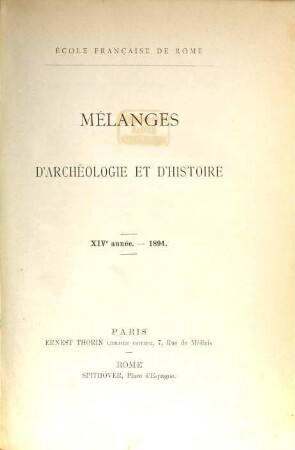 Mélanges d'archéologie et d'histoire. 14, 14. 1894