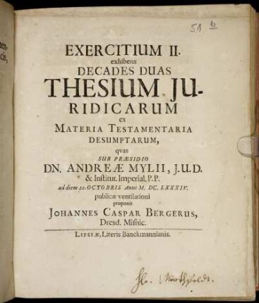 Exercitium II. exhibens Decades Duas Thesium Iuridicarum ex Materia Tesamentaria Desumptarum