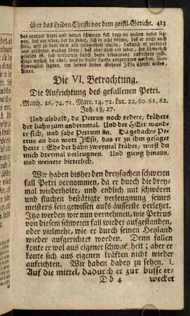 413 (422) - 433, Und alsbald, da Petrus noch redete, krähete der Hahn zum Andermal. ...