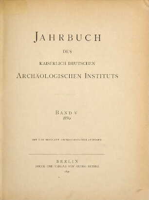 Jahrbuch des Deutschen Archäologischen Instituts : JdI. 5. 1890