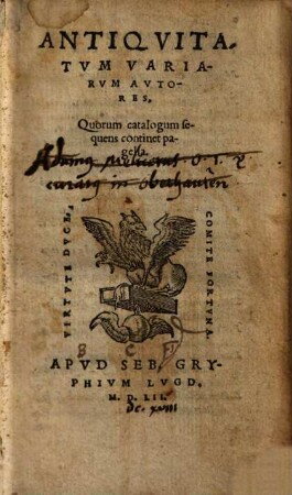 Antiqvitatvm Variarvm Avtores : Quorum catalogum sequens continet pagella