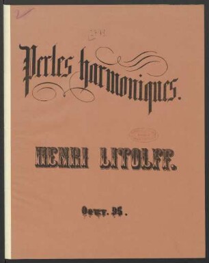 Perles harmoniques : pensée musicale pour le piano oeuv. 95