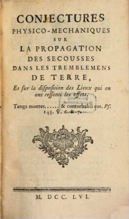 Conjectures sur la propagation des Secousses dans les tremblemens de terre