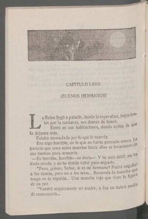 Capítulo LXVII - ¡Buenos hermanos!