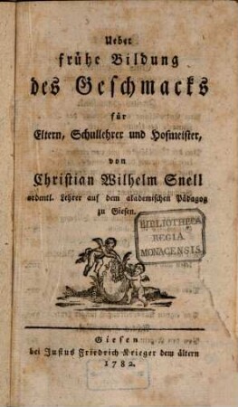 Ueber frühe Bildung des Geschmacks für Eltern, Schullehrer und Hofmeister