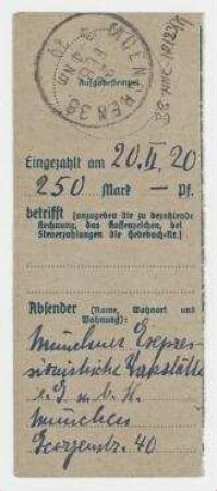 Postanweisung der Münchener Expressionistischen Werkstätten über 250 Mark an Hannah Höch. München. Rückseite Anmerkungen von Johanna Waldvogel und Hannah Höch.
