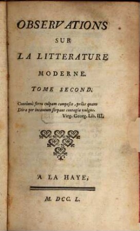 Observations sur la littérature moderne, 2. 1750